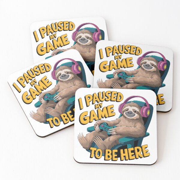 Item preview, gamer sloth: ‘i paused my game to be here’ designed and sold by Lydyb-creations.