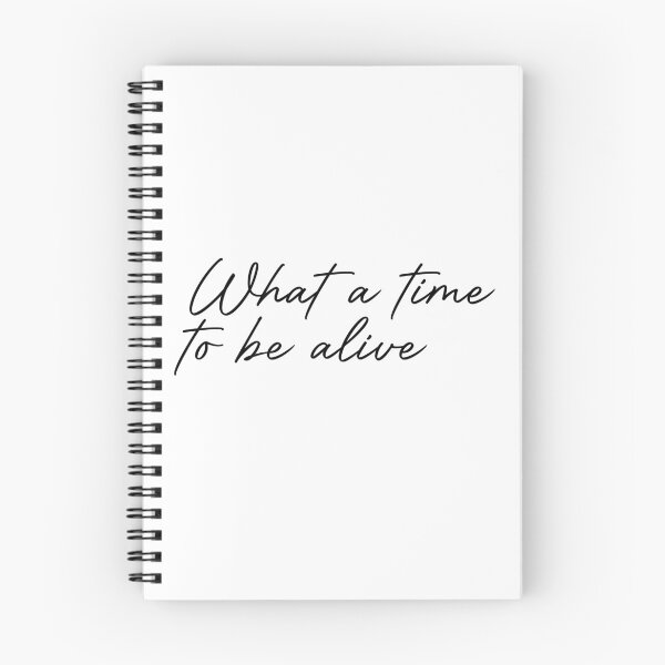 Item preview, What a time to be alive | Ver2 | By Mint Minz designed and sold by Mintminz.