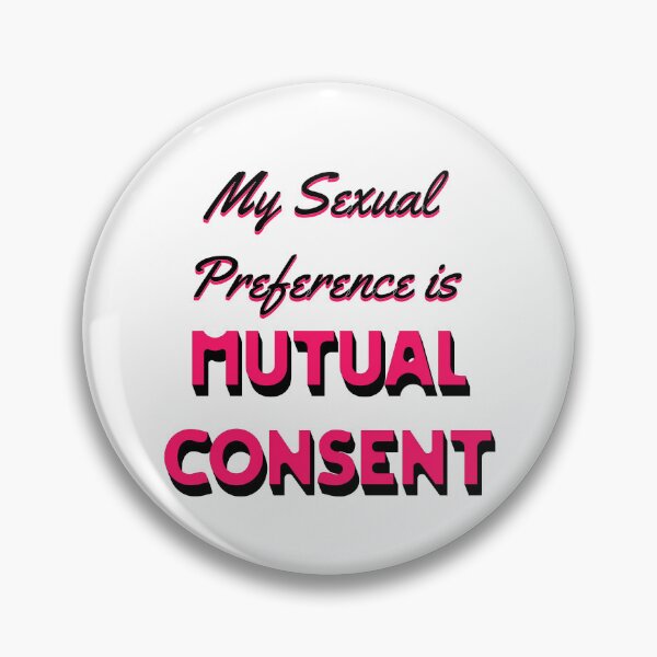 Item preview, my sexual preference is mutual consent. pink black text designed and sold by JonathanP514.