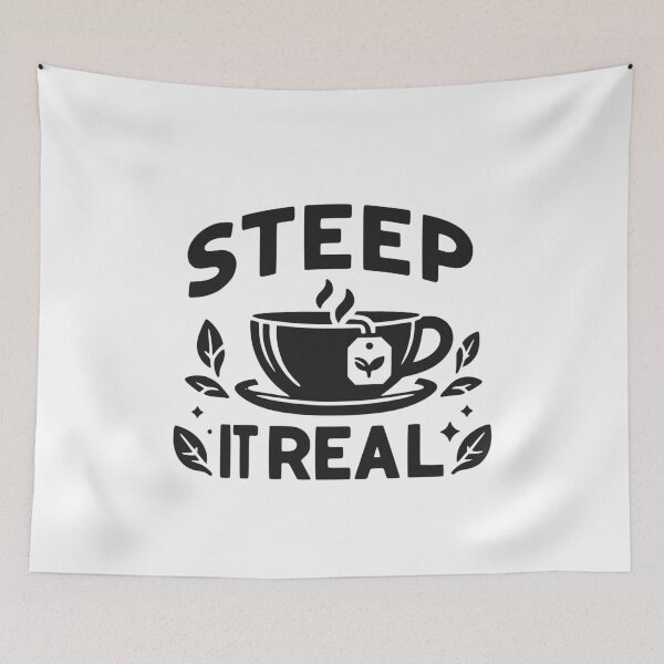Item preview, Steep It Real designed and sold by Frank Ring.