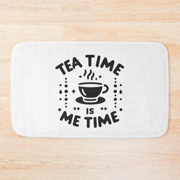 Item preview, Tea Time is Me Time designed and sold by Frank Ring.