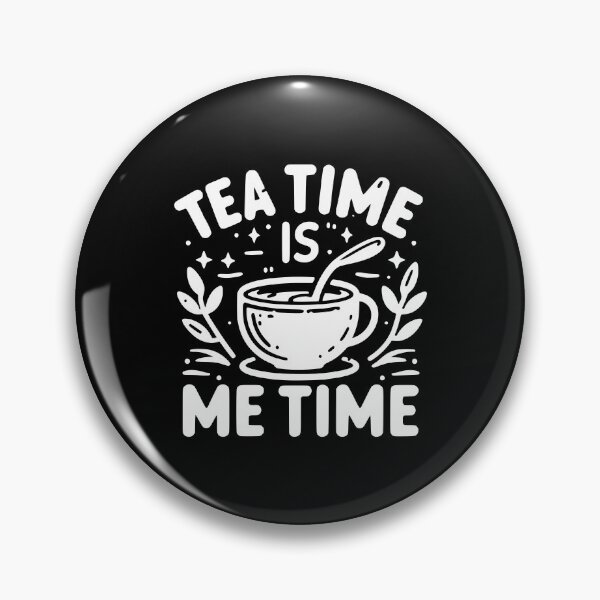 Item preview, Tea Time is Me Time designed and sold by Frank Ring.
