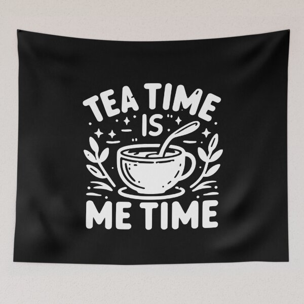 Item preview, Tea Time is Me Time designed and sold by Frank Ring.