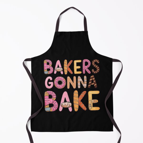 Item preview, Bakers Gonna Bake: Fun and Whimsical Baking Design for Food Lovers designed and sold by love3617.