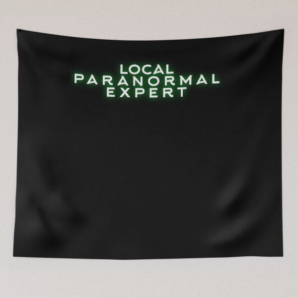 Item preview, Local Paranormal Expert designed and sold by BritySpear.