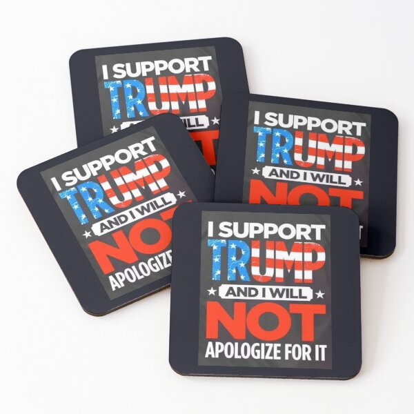 Item preview, I support Trump and i will not apologize for it. designed and sold by  ViralVisionsCreating .