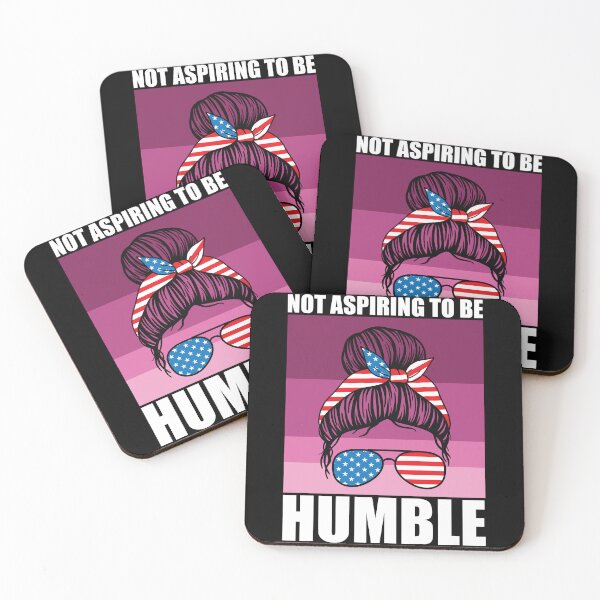 Item preview, Not Aspiring to Be Humble Empowerment messy bun Feminist designed and sold by teeshop87.