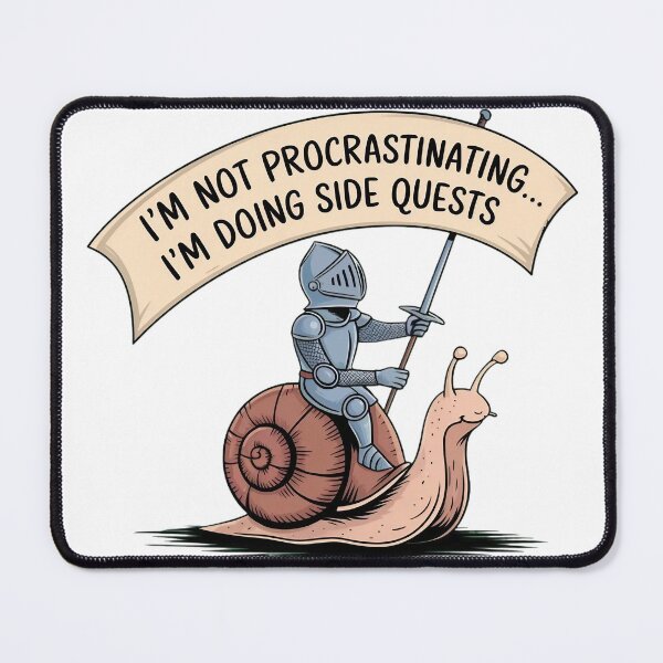 Item preview, I'm not procrastinating... I'm doing side quests designed and sold by Situstshirts.