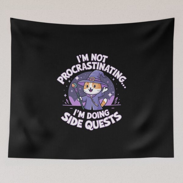 Item preview, I'm not procrastinating... I'm doing side quests - Wizard Cat Edition designed and sold by Situstshirts.