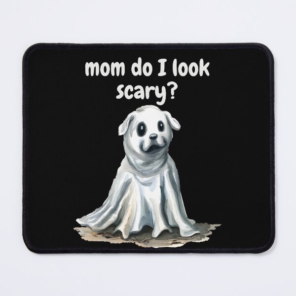 Item preview, Cute Ghost Dog Mom Do I Look Scary? Gifts For Halloween designed and sold by PientkaArt.