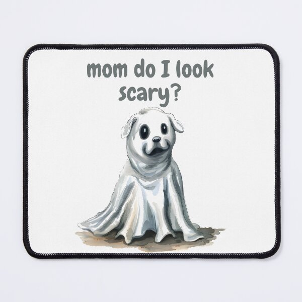 Item preview, Copy of Cute Ghost Dog Mom Do I Look Scary? Gifts For Halloween designed and sold by PientkaArt.