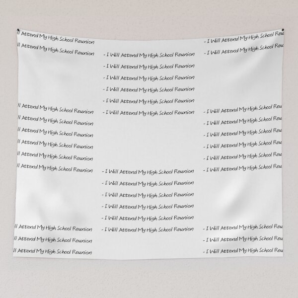 Item preview, I Will Attend My High School Reunion designed and sold by treasures83.