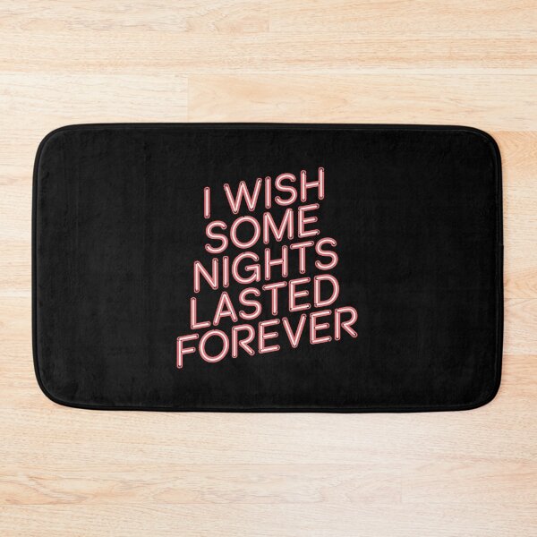 Item preview, I Wish Some Nights Lasted Forever" Neon Sign T-Shirt – Perfect for Party Lovers designed and sold by paulo silveira.