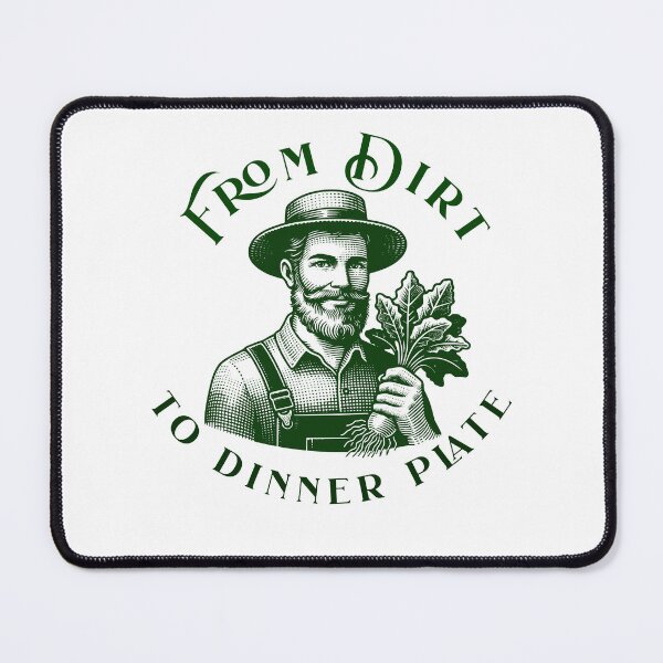 Item preview, From dirt to dinner plate designed and sold by absurditeestore.