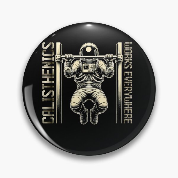 Item preview, Calisthenics works everywhere Astronaut Gift designed and sold by Pineapple-Tree.
