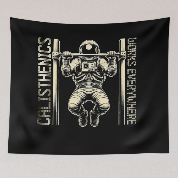 Item preview, Calisthenics works everywhere Astronaut Gift designed and sold by Pineapple-Tree.
