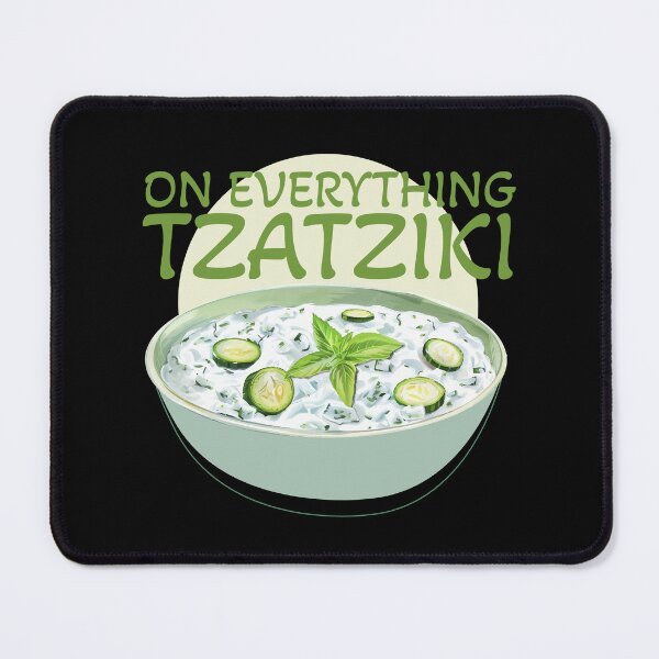 Item preview, Tzatziki on Everything designed and sold by YourOnlyCorner.