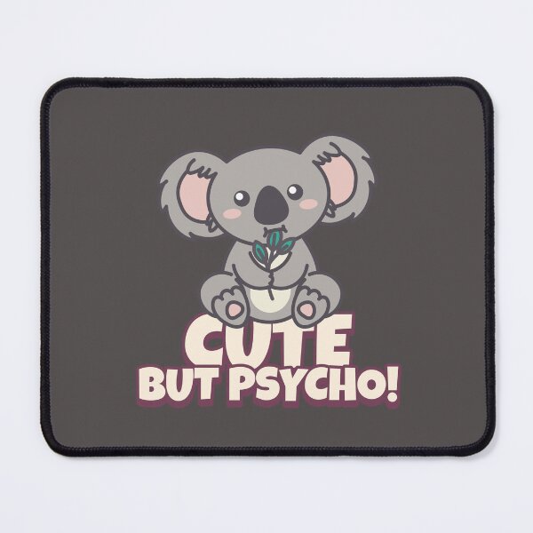 Item preview, Cute But Psycho designed and sold by S Diaz.