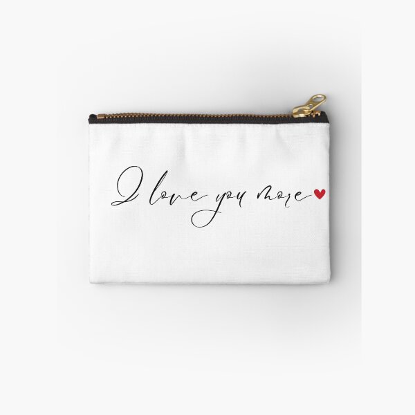 Item preview, I love you more romantic expression cursive simple designed and sold by Sketchbook Studio by Aqsaa.