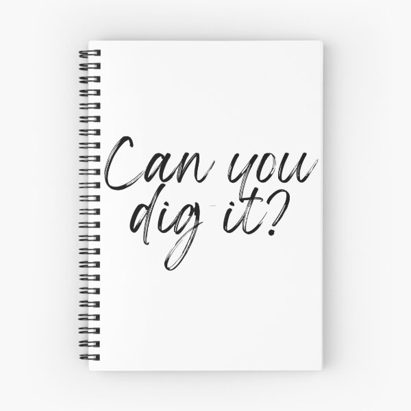 Item preview, Can you dig it? designed and sold by TrineNielsen.