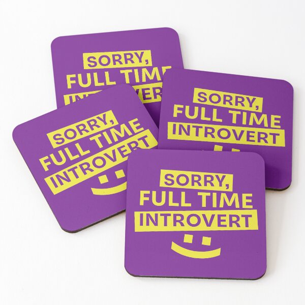Item preview, Sorry Full Time Introvert Smile Introvert Sign designed and sold by Plant On Demand.
