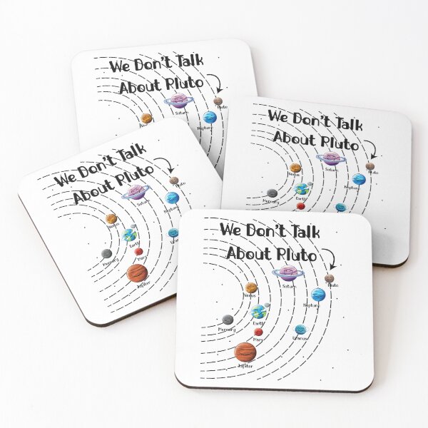 Item preview, We Don't Talk About Pluto - Funny Space Science Lover Gift designed and sold by ScienceCorner.