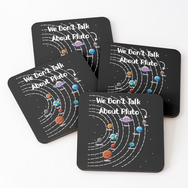 Item preview, We Don't Talk About Pluto - Funny Space Science Lover Gift designed and sold by ScienceCorner.