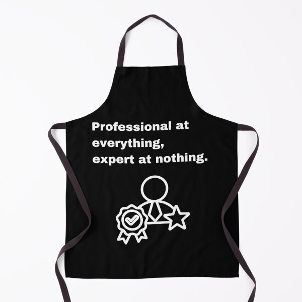 Item preview, Professional at Everything, Expert at Nothing Funny Quote designed and sold by Creastore.