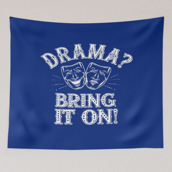 Item preview, Drama? Bring It On! Theater designed and sold by XanderWitch Creative.