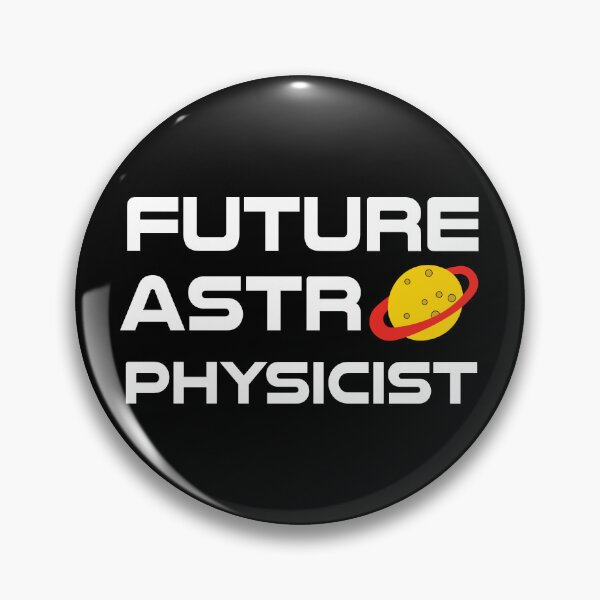 Item preview, Future Astrophysicist - Astrophysics Science Lover designed and sold by ScienceCorner.
