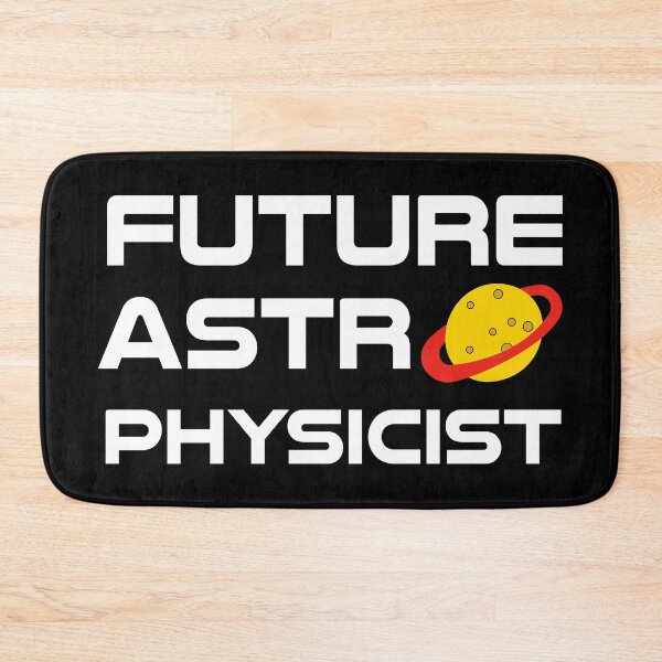 Item preview, Future Astrophysicist - Astrophysics Science Lover designed and sold by ScienceCorner.