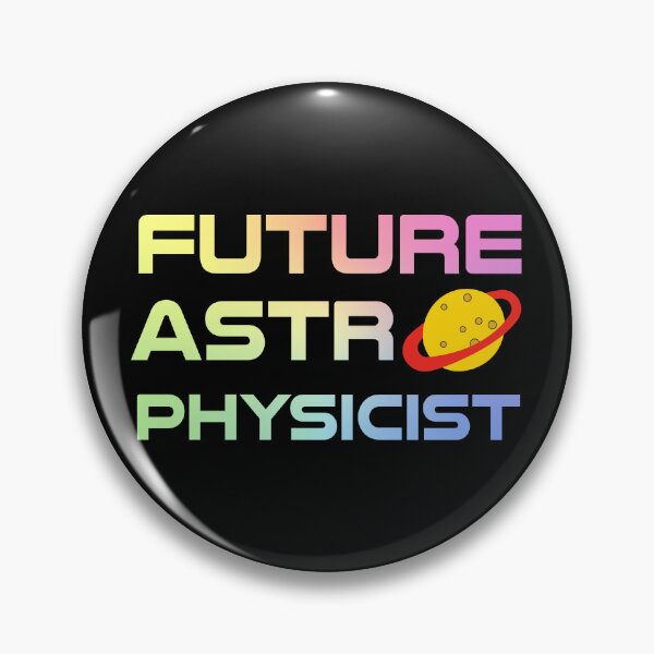 Item preview, Future Astrophysicist - Astrophysics Science Lover designed and sold by ScienceCorner.