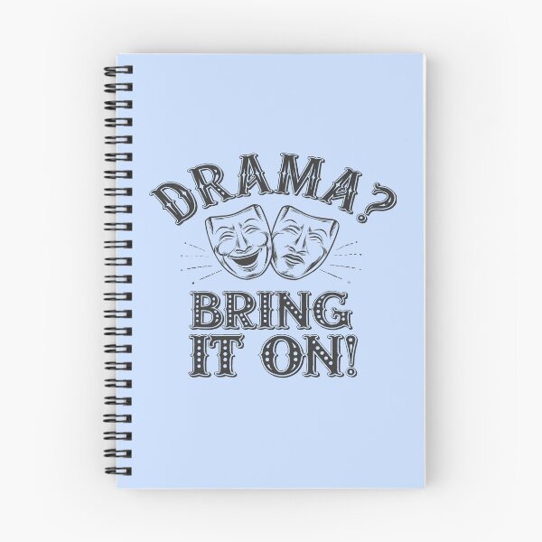 Item preview, Drama? Bring It On! Theater (Black Text) designed and sold by XanderWitch Creative.