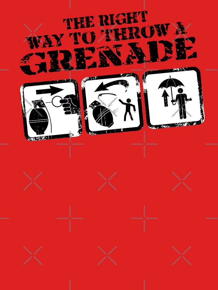 "The right way to throw a Grenade!" Tshirt for Sale by RevolutionGFX