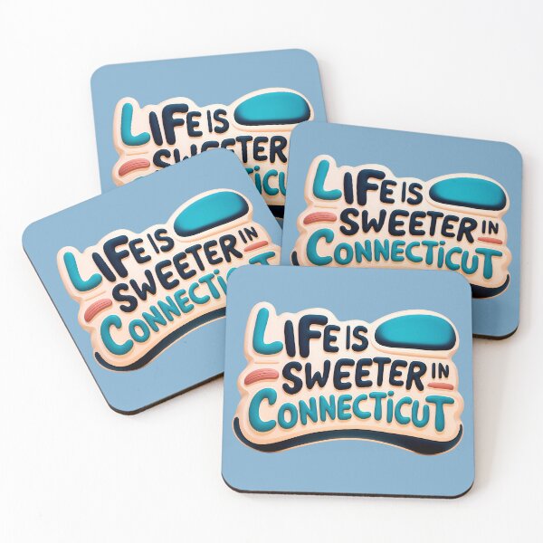 Item preview, Life Is Sweeter In Connecticut Funny Quote designed and sold by TheArtOfPat.