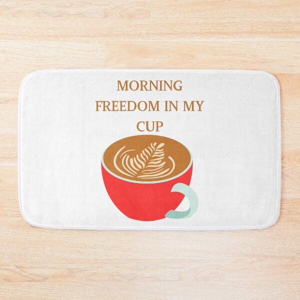 Item preview, ☕ Morning Freedom in My Cup ? designed and sold by TShirtCrafters.