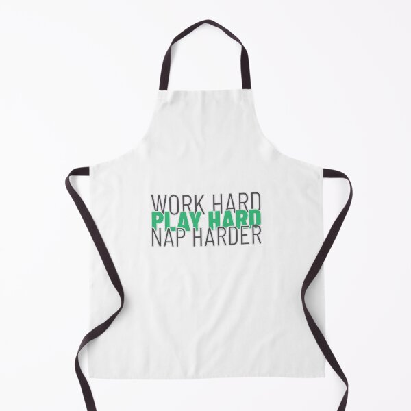 Item preview, Work Hard Play Hard Nap Harder designed and sold by S Diaz.