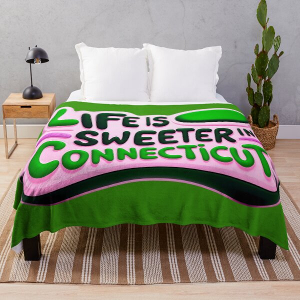 Item preview, Life Is Sweeter In Connecticut Funny Quote designed and sold by TheArtOfPat.