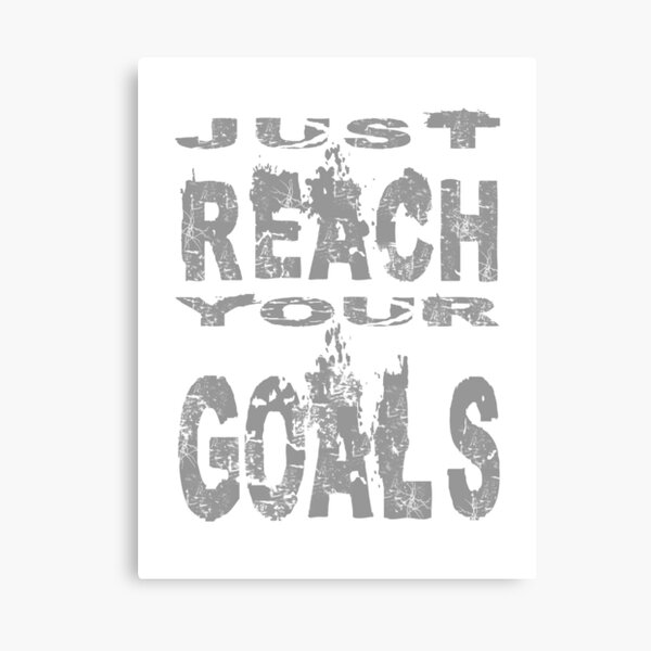 Just reach your goals Canvas Print