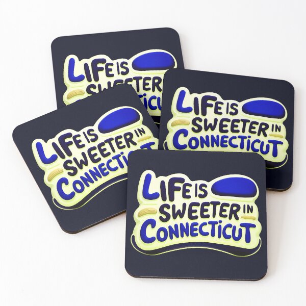 Item preview, Life Is Sweeter In Connecticut Funny Quote designed and sold by TheArtOfPat.