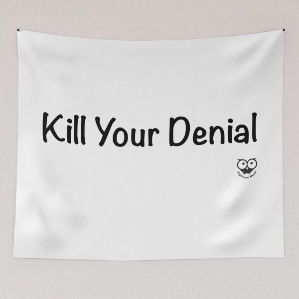 Item preview, Kill Your Denial designed and sold by RighteousMerch.