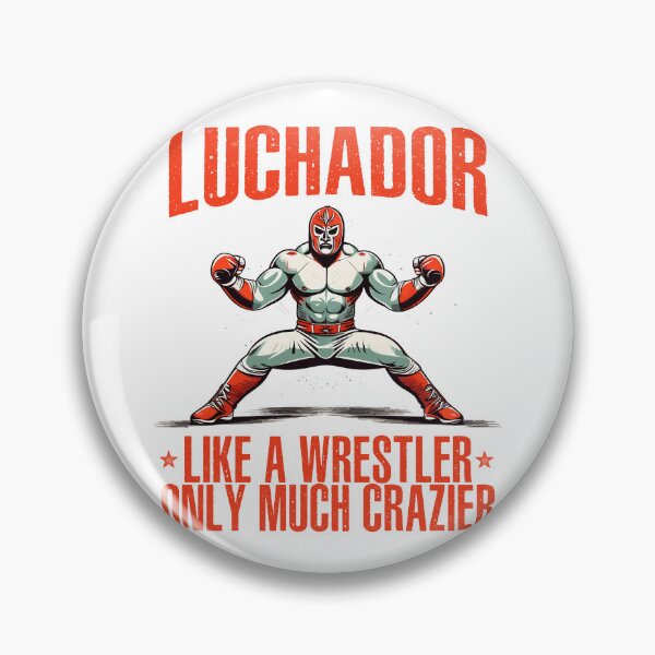 Item preview, Luchador Like A Wrestler Only Much Crazier Lucha Libre designed and sold by wingstar.