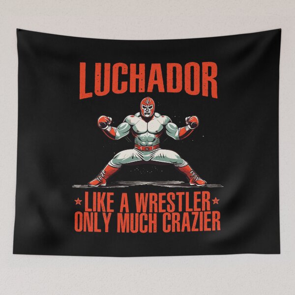 Item preview, Luchador Like A Wrestler Only Much Crazier Lucha Libre designed and sold by wingstar.