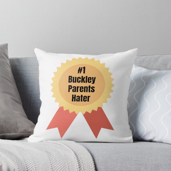 Item preview, #1 Buckley Parent Hater designed and sold by RuthandRose.