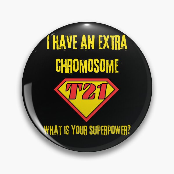Artikelvorschau, Ich habe ein zusätzliches Chromosom. Was ist deine Superkraft? entworfen und verkauft von EMMonovi.