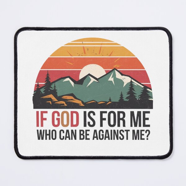 Item preview, If God is for me who can be against me? designed and sold by Faithloveshop.