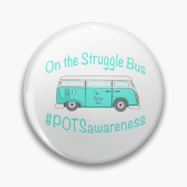 Item preview, On the Struggle Bus | POTS Awareness  designed and sold by Be-Potsitive.