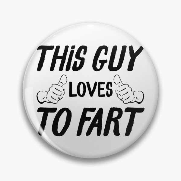 Item preview, Funny This Guy Loves To Fart Pun designed and sold by wingstar.
