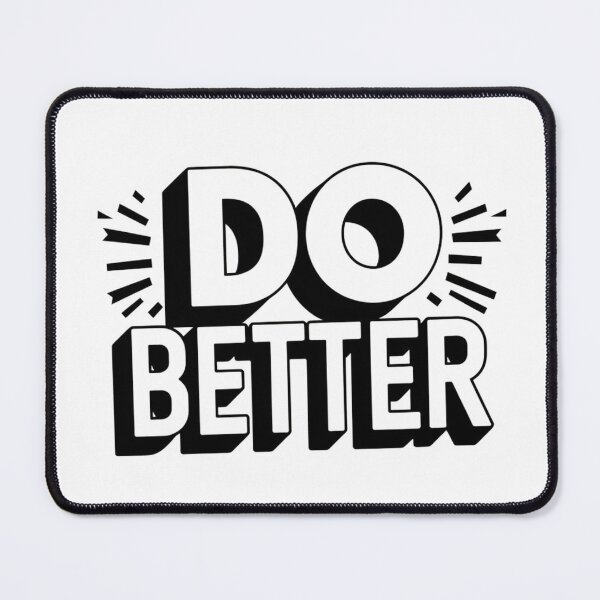 Item preview, Do better designed and sold by Echo Aesthetics.