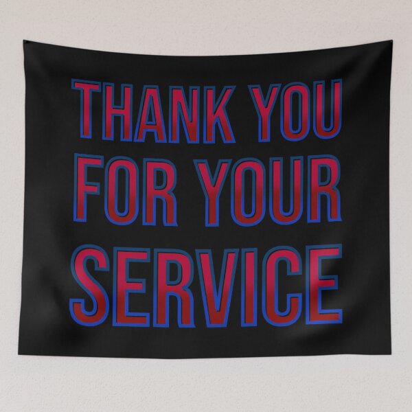 Item preview, Thank you for your service designed and sold by DaveDanchuk.